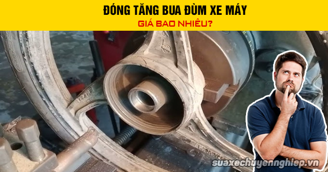 Đóng tăng bua đùm xe máy giá bao nhiêu - 1