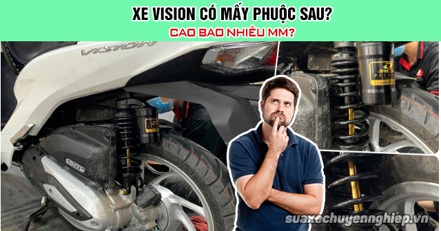 Xe vision có mấy phuộc sau cao bao nhiêu mm - 1