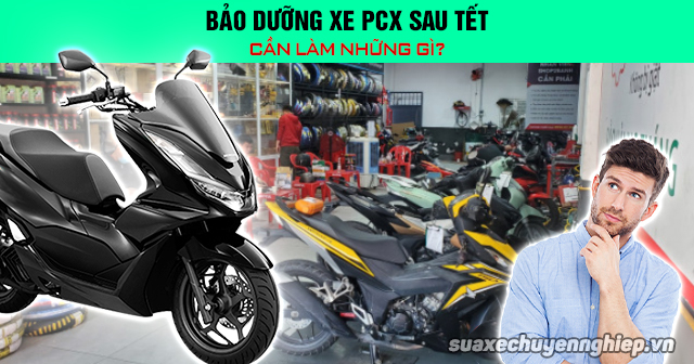 Bảo dưỡng xe pcx sau tết cần làm những gì - 1